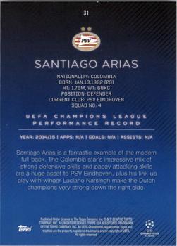 2015-16 Topps UEFA Champions League Showcase - Green #31 Santiago Arias Back