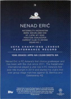2015-16 Topps UEFA Champions League Showcase - Green #74 Nenad Eric Back