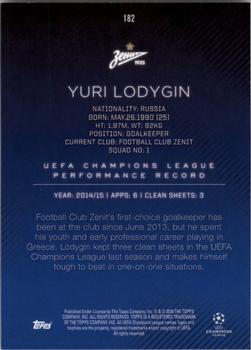 2015-16 Topps UEFA Champions League Showcase - Green #182 Yuri Lodygin Back