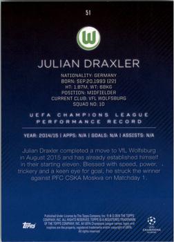 2015-16 Topps UEFA Champions League Showcase - Champions #51 Julian Draxler Back