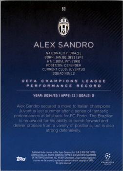 2015-16 Topps UEFA Champions League Showcase - Champions #80 Alex Sandro Back