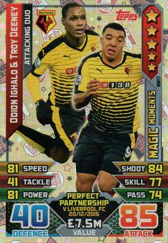 2015-16 Topps Match Attax Premier League Extra - Magic Moments #MM17 Odion Ighalo / Troy Deeney Front