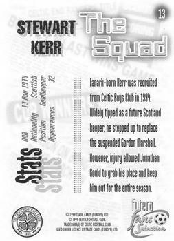 1999 Futera Celtic Fans' Selection - Foil #13 Stewart Kerr Back