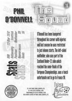 1999 Futera Celtic Fans' Selection - Foil #16 Phil O'Donnell Back