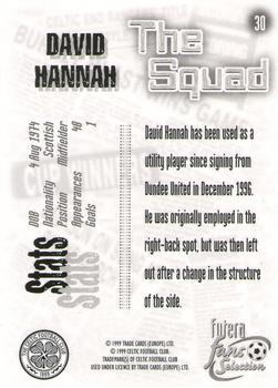 1999 Futera Celtic Fans' Selection - Foil #30 David Hannah Back