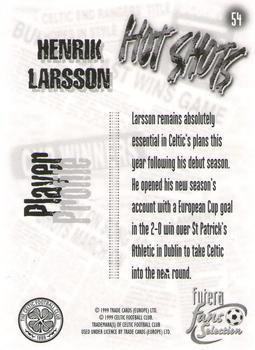 1999 Futera Celtic Fans' Selection - Foil #54 Henrik Larsson Back