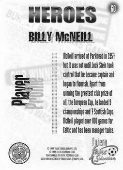 1999 Futera Celtic Fans' Selection - Foil #60 Billy McNeill Back