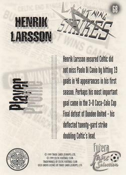 1999 Futera Celtic Fans' Selection - Foil #68 Henrik Larsson Back