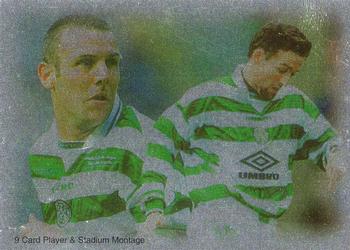 1999 Futera Celtic Fans' Selection - Foil #73 Player & Stadium Montage Front