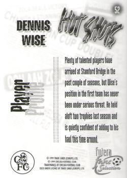 1999 Futera Chelsea Fans' Selection - Foil #52 Dennis Wise Back