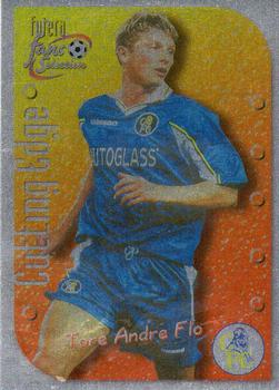 1999 Futera Chelsea Fans' Selection - Cutting Edge Foil #CE4 Tore Andre Flo Front
