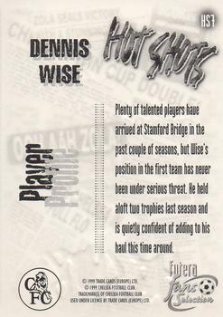 1999 Futera Chelsea Fans' Selection - Hot Shots #HS7 Dennis Wise Back