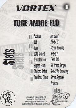1999 Futera Chelsea Fans' Selection - Vortex #V8 Tore Andre Flo Back