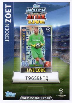 2015-16 Topps Match Attax UEFA Champions League English - Match Attax Live #NNO Jeroen Zoet Front