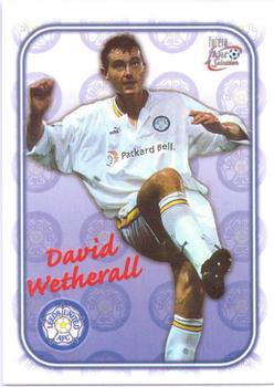 1997-98 Futera Leeds United Fans' Selection - Special Edition Embossed #SE9 David Wetherall Front