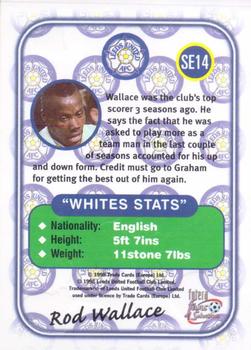 1997-98 Futera Leeds United Fans' Selection - Special Edition Embossed #SE14 Rod Wallace Back