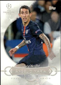 2015-16 Topps UEFA Champions League Showcase - Best of the Best #BB-ADM Angel Di Maria Front