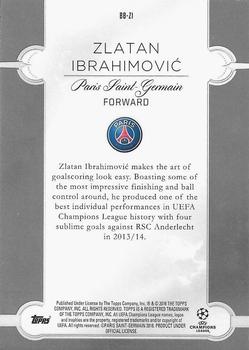 2015-16 Topps UEFA Champions League Showcase - Best of the Best #BB-ZI Zlatan Ibrahimovic Back