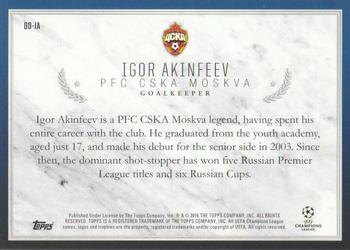 2015-16 Topps UEFA Champions League Showcase - Decorated and Dignified #DD-IA Igor Akinfeev Back