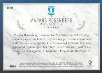 2015-16 Topps UEFA Champions League Showcase - Decorated and Dignified #DD-MR Markus Rosenberg Back