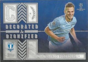 2015-16 Topps UEFA Champions League Showcase - Decorated and Dignified #DD-MR Markus Rosenberg Front