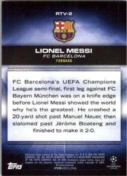 2015-16 Topps UEFA Champions League Showcase - Road to Victory Champions #RTV-2 Lionel Messi Back