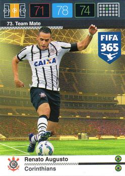 2015 Panini Adrenalyn XL FIFA 365 #73 Renato Augusto Front
