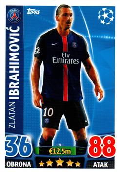 2015-16 Topps Match Attax UEFA Champions League Polish #71 Zlatan Ibrahimovic Front