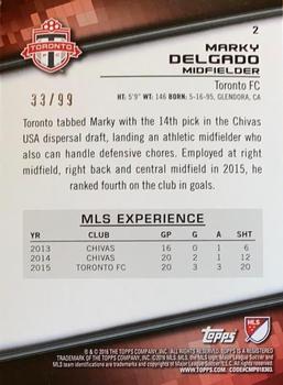 2016 Topps MLS - Blue #2 Marky Delgado Back