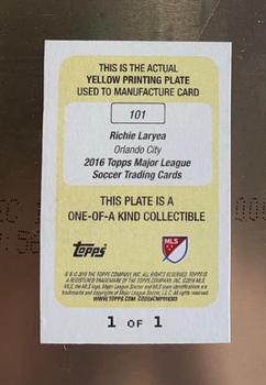 2016 Topps MLS - Printing Plates Yellow #101 Richie Laryea Back