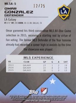 2016 Topps MLS - 2015 All-Stars Orange #MLSA-5 Omar Gonzalez Back