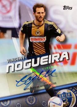 2016 Topps MLS - Base Autographs #48 Vincent Nogueira Front