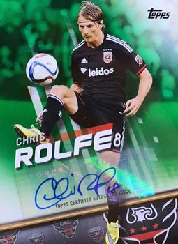 2016 Topps MLS - Base Autographs Green #77 Chris Rolfe Front