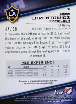 2016 Topps MLS - Base Autographs Green #78 Jeff Larentowicz Back