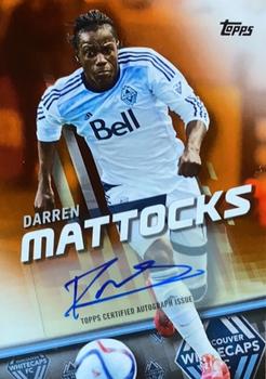 2016 Topps MLS - Base Autographs Orange #7 Darren Mattocks Front