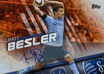 2016 Topps MLS - Base Autographs Orange #24 Matt Besler Front