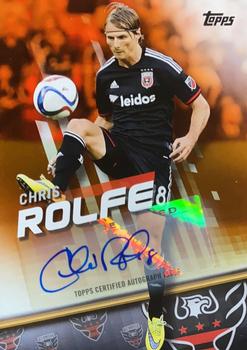 2016 Topps MLS - Base Autographs Orange #77 Chris Rolfe Front