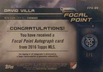 2016 Topps MLS - Focal Point Autographs Black #FPA-DV David Villa Back