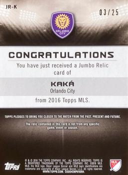 2016 Topps MLS - Jumbo Relics Orange #JR-K Kaká Back
