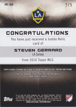 2016 Topps MLS - Jumbo Relics Red #JR-SG Steven Gerrard Back