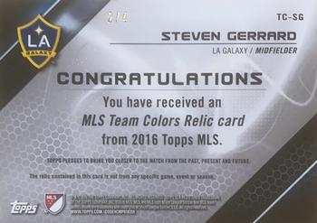 2016 Topps MLS - Team Colors Relics #TC-SG Steven Gerrard Back