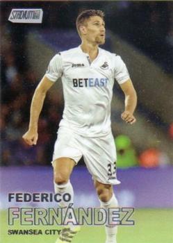 2016 Stadium Club Premier League #71 Federico Fernandez Front