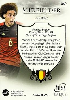 2016 Futera Unique World Football #60 Axel Witsel Back