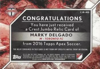 2016 Topps Apex MLS - Crest Jumbo Relics Red Patch #CJR-MD Marky Delgado Back