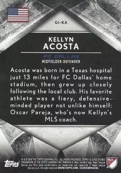 2016 Topps Apex MLS - Global Influence Green #GI-KA Kellyn Acosta Back