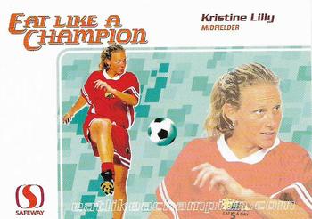 2002 Safeway Eat Like a Champion #NNO Kristine Lilly Front