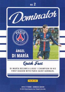 2016-17 Donruss - Dominators #2 Angel Di Maria Back