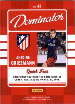 2016-17 Donruss - Dominators #43 Antoine Griezmann Back