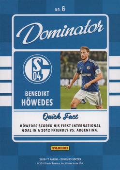 2016-17 Donruss - Dominators Canvas #6 Benedikt Howedes Back