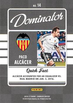 2016-17 Donruss - Dominators Canvas #14 Paco Alcacer Back